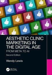 Aesthetic Clinic Marketing In The Digital Age From Meta To Ai Wend