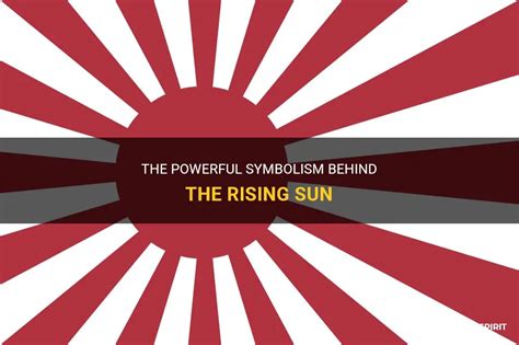 The Powerful Symbolism Behind The Rising Sun Shunspirit
