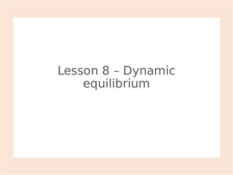 Aqa Gcse Chemistry 9 1 C8 Rates And Equilibrium All Lessons