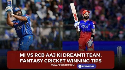 Mi Vs Rcb Aaj Ki Dream11 Team Fantasy Cricket Winning Tips