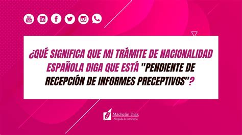 Pendiente de Recepción de INFORMES PRECEPTIVOS Solicitud de