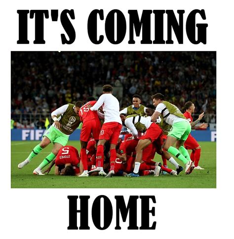 It S Coming Home England World Cup 2018 By Chosseo Redbubble