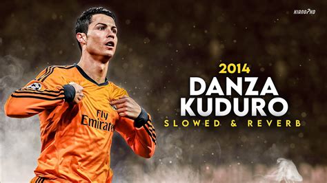 Cristiano Ronaldo Danza Kuduro Slowed Reverb Skills Goals