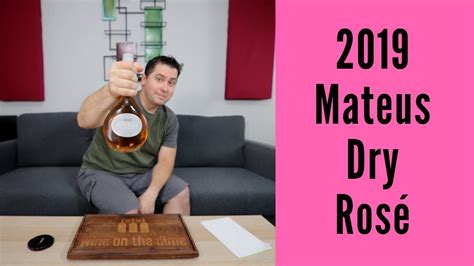 2019 Mateus Dry Rosé Wine Review | Dry rose wine, Wine reviews, Wine