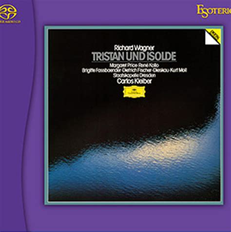 Wagner - Tristan und Isolde Esoteric SACD - Krispy Audio