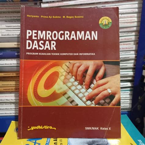 Jual Buku Bekas Kurikulum Edisi Revisi Pemrograman Dasar Untuk Smk