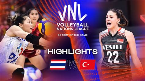 Tha Vs Tur Highlights Week Women S Vnl Youtube