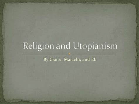 Religion and utopianism | PPT