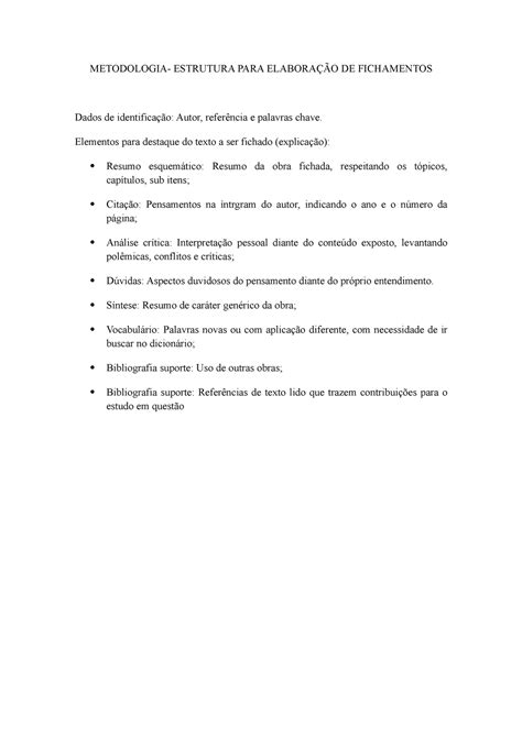 Metodologia Estrutura PARA Elaboração DE Fichamentos METODOLOGIA