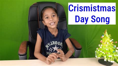 Crismistmas Day Song Christmas Songs For Kids On The First Day Of