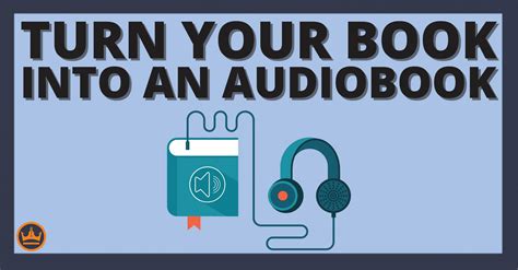 The Diy Guide To Turn Your Book Into An Audiobook