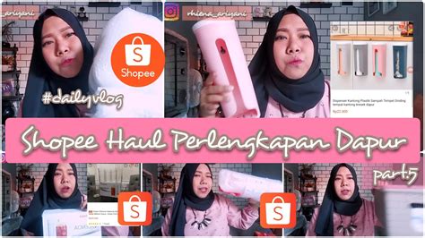 SHOPEE HAUL PERLENGKAPAN DAPUR PART 5 PERLENGKAPAN DAPUR PINK