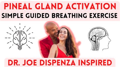 Dr Joe Dispenza Pineal Gland Activation Breathing Exercise How To