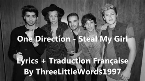 One Direction Steal My Girl Lyrics Traduction Française Youtube