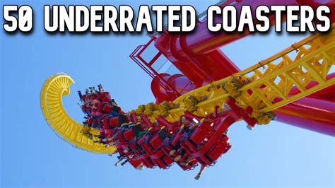 Top 50 Most Underrated Roller Coasters Ive Ridden Youtube