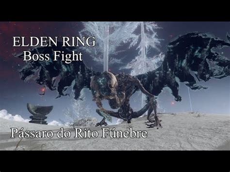 ELDEN RING Pássaro do Rito Fúnebre Boss Fight Montanha dos Gigantes