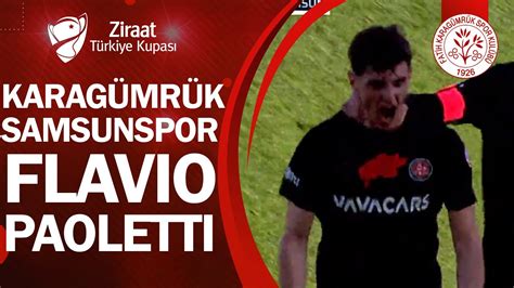 GOL Flavio Paoletti Fatih Karagümrük 2 1 Samsunspor Ziraat Türkiye