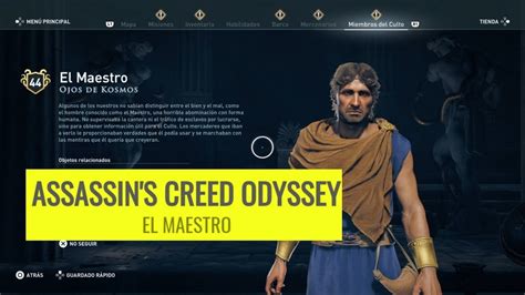 ASSASSIN S CREED ODYSSEY Localización y muerte de El Maestro Ojos