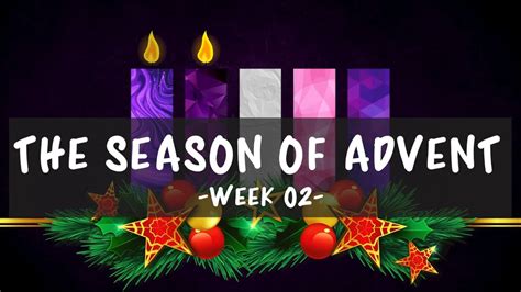 Second Sunday Of Advent Love Youtube