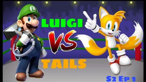 Tails VS Luigi Beatbox Battle S2 Ep 1 REMAKE Coming Soon YouTube