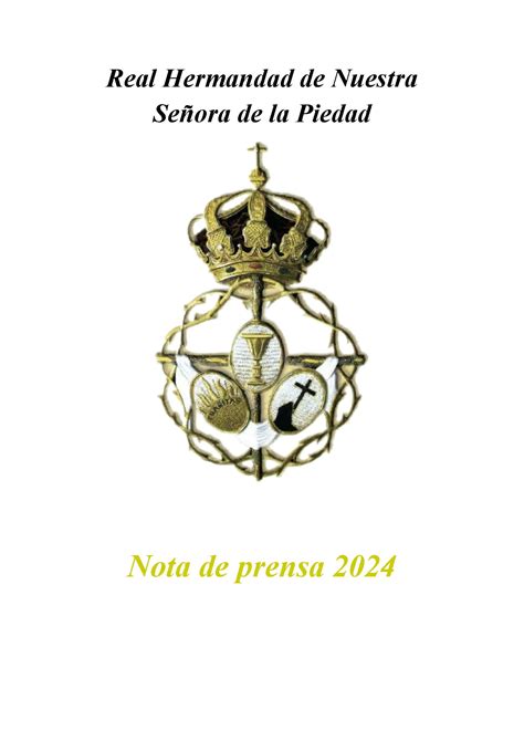 Dossier Prensa Piedad 2024 Página 1 Real Hermandad de Nuestra