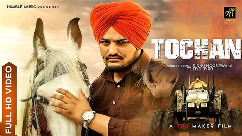 Tochan Lyrics Sidhu Moose Wala Byg Byrd