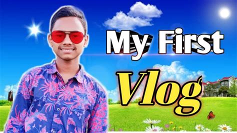 💥my First Vlog Viral Youtube Video 🙏 Md Shoriful Islam Babu My