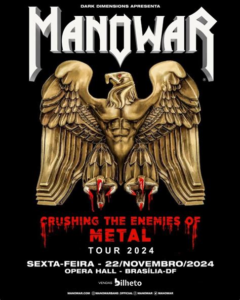 Manowar Crushing The Enemies Of Metal Tour 2024 Line Up