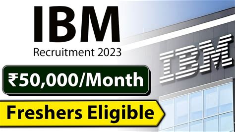 IBM Recruitment Latest Job Vacancy 2023 Fresher Eligible 50 000