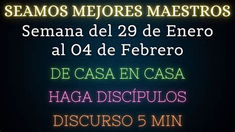 Seamos Mejores Maestros Semana Del De Enero Al De Febrero