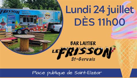 Camion Bar Laitier Le Frisson St Gervais Municipalit De Saint Elz Ar