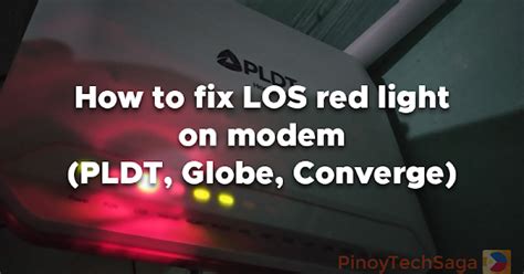 How To Fix LOS Red Light On Modem PLDT Globe Converge PinoyTechSaga