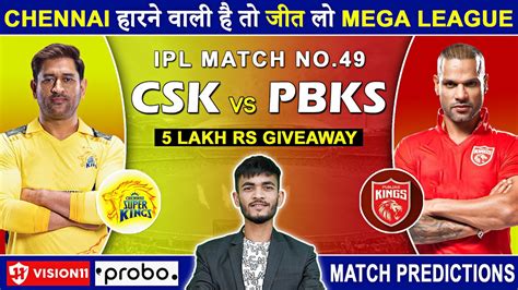 CSK Vs PBKS Dream11 Prediction CSK Vs PBKS Dream11 Team Dream11