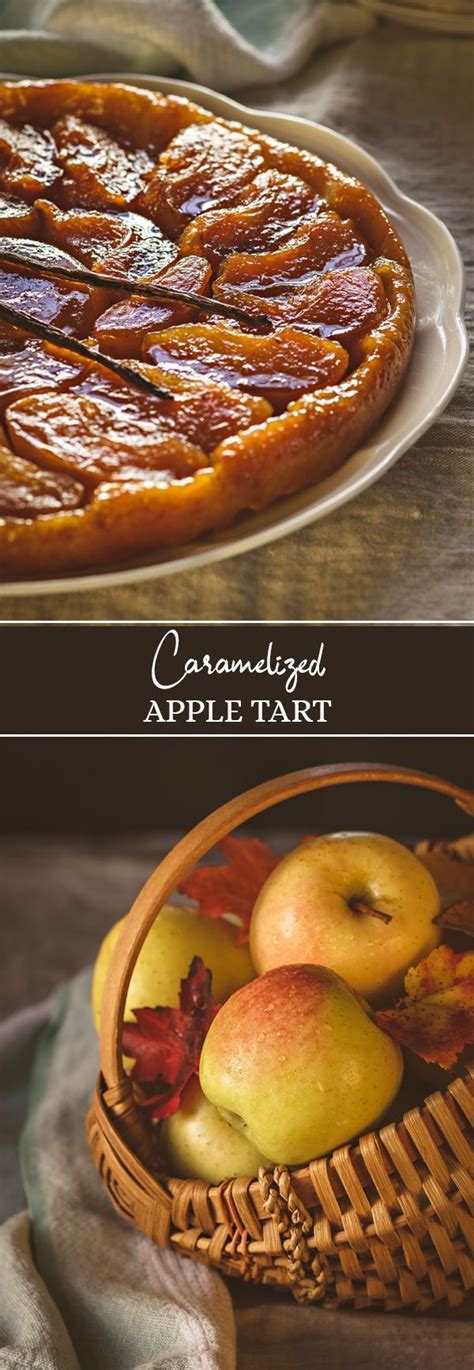 This Classic French Apple Tarte Tatin Recipe Is A Pure Pleasure To Enjoy During Apple Season