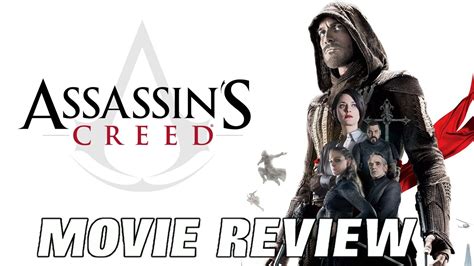 ASSASSIN S CREED Movie Review YouTube