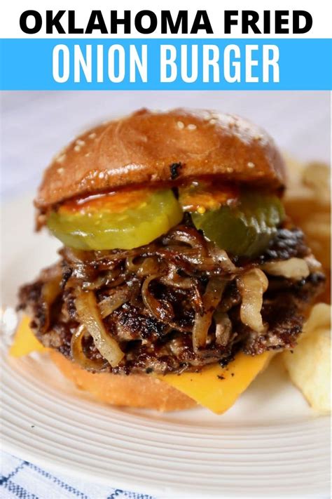 Oklahoma Fried Onion Burger Recipe Dobbernationloves