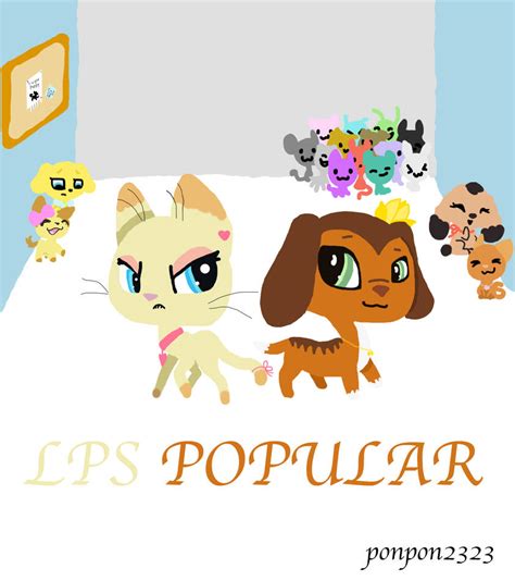 lps popular 2 by ponpon2323 on DeviantArt