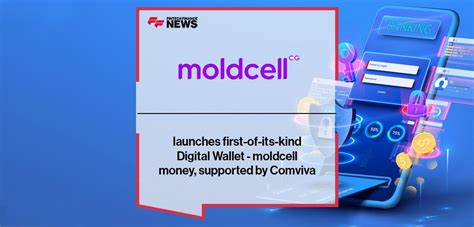 Moldcell launches first-of-its-kind Digital Wallet - moldcell money ...