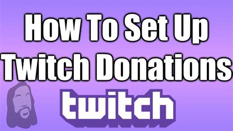 How To Set Up Twitch Donations Youtube