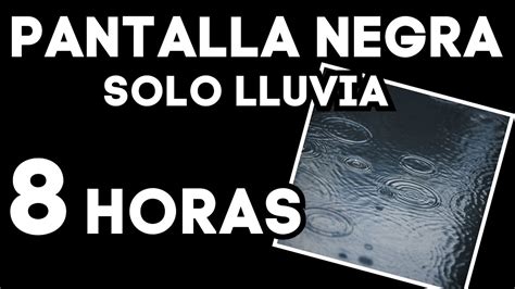 Lluvia Con Truenos Horas Pantalla Negra Sonidos Relajantes