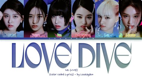 Ive Love Dive Lyrics 아이브 Love Dive 가사 [color Coded Lyrics] Youtube