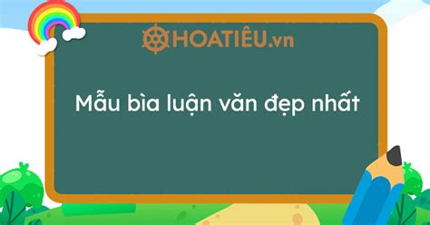 Mẫu Bìa Luận Văn Mới Nhất Mẫu Bìa đẹp