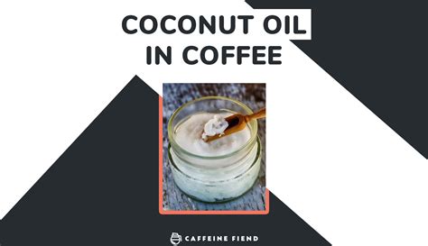 Why You Should Be Putting Coconut Oil In Your Coffee 6 Proven Benefits Coconut Oil Coffee