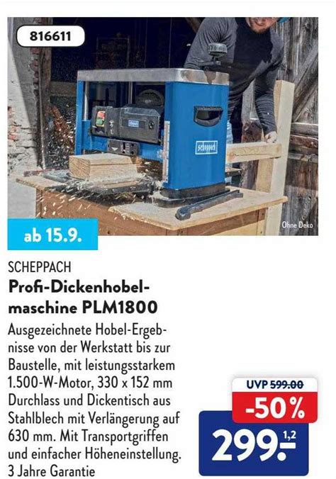 Scheppach Profi Dickenhobelmaschine Plm Angebot Bei Aldi S D