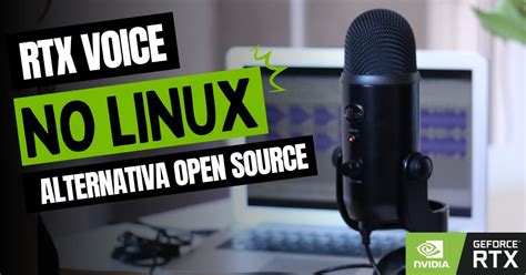 Como instalar RTX Voice no Linux Manajro Alternativa - dMaisInfo