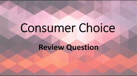 Consumer Choice Review Question Youtube