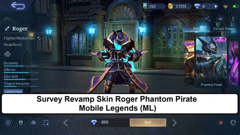 Survey Revamp Skin Roger Phantom Pirate Mobile Legends ML Esportsku