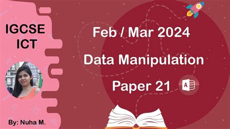 IGCSE ICT Feb Mar 2024 Paper 21 Data Manipulation Access 0417