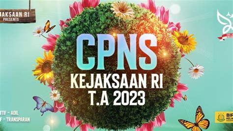 Cek Jumlah Pesaing SKD CPNS Kejaksaan 2023 Per Jabatan Dan Formasi