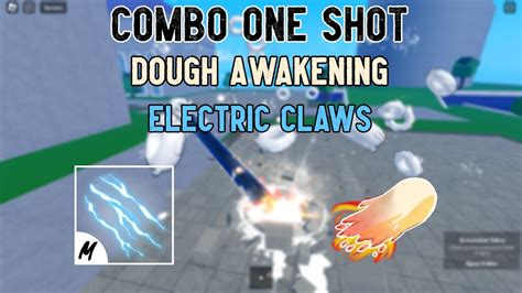 Combo One Shot With Dough Awakening And Electric Claws Remake Blox